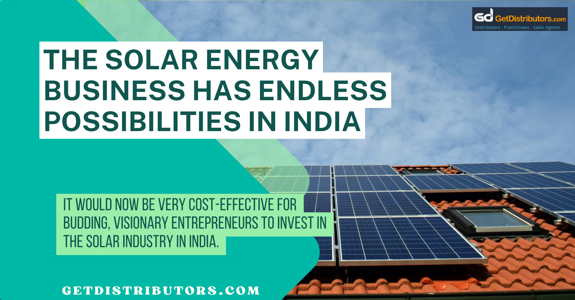 The solar energy business has endless possibilities In India
