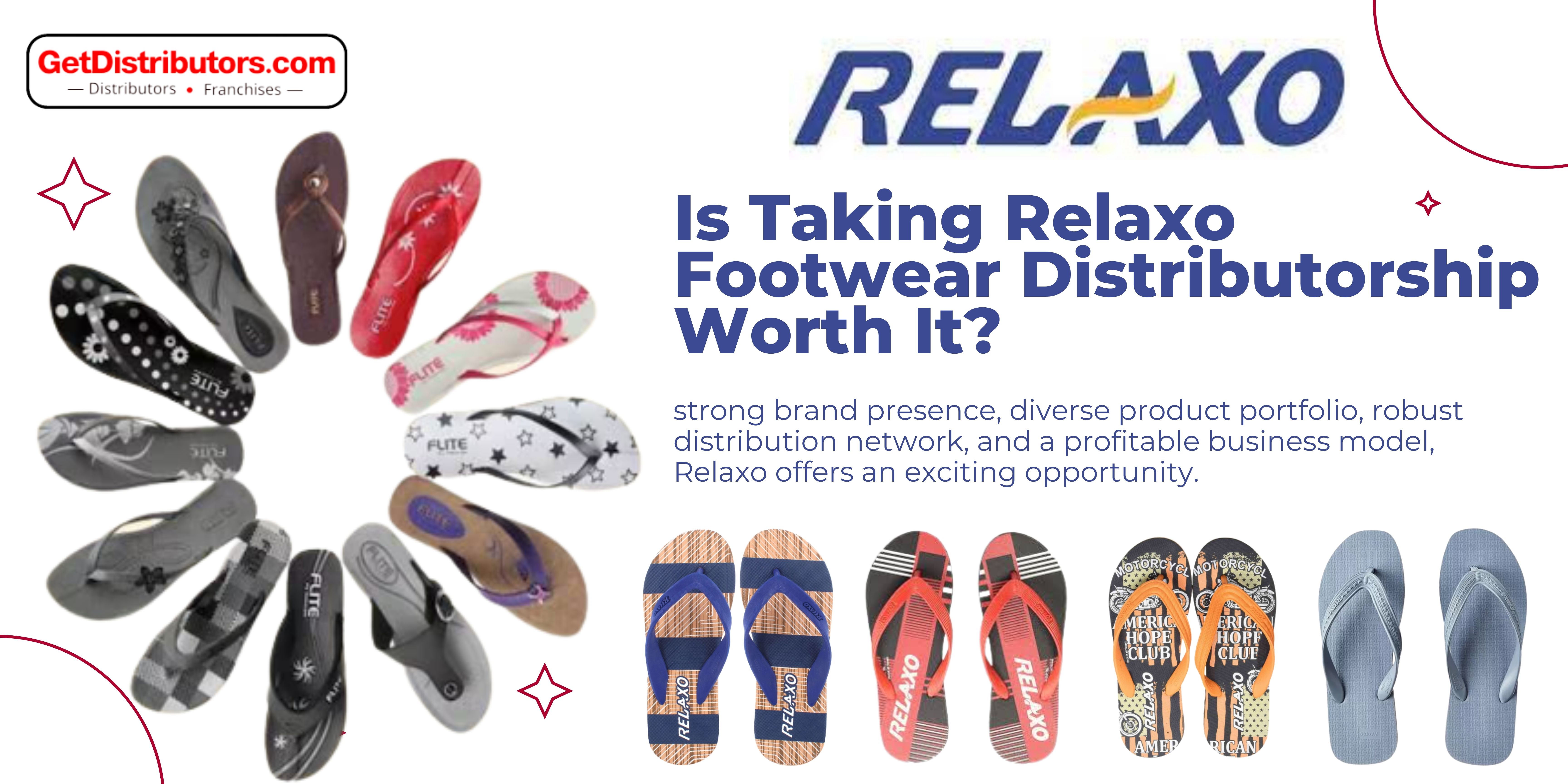 Is Taking Relaxo Footwear Distributorship Worth It?