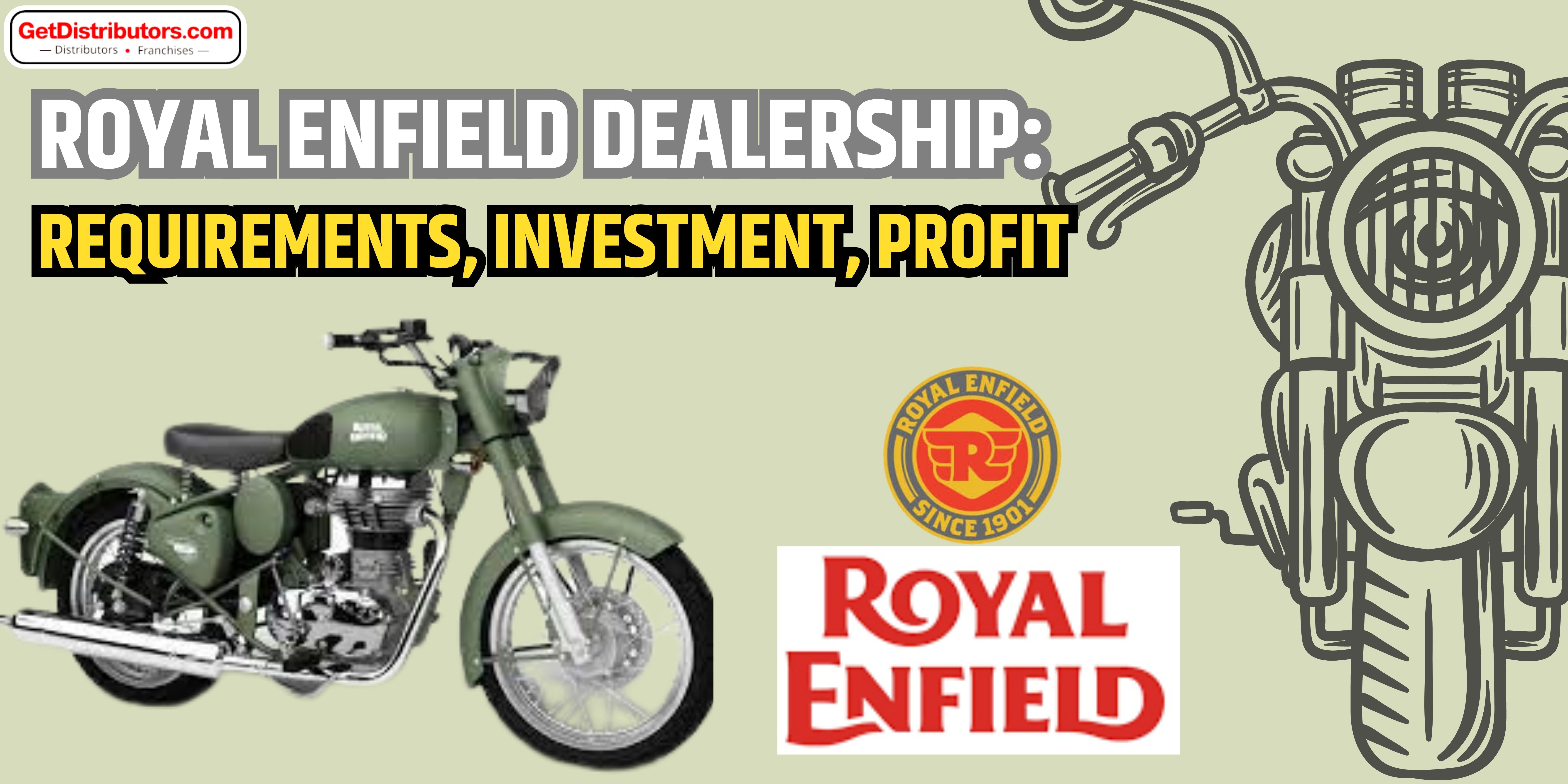 How to Get Royal Enfield Dealership: Requirements, Investment, Profit