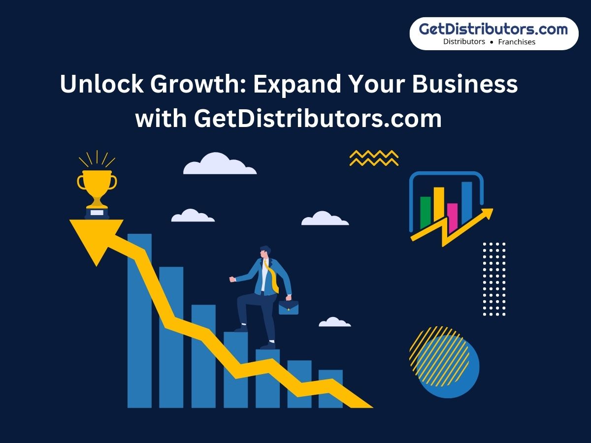 Unlock Growth: Expand Your Business with GetDistributors.com
