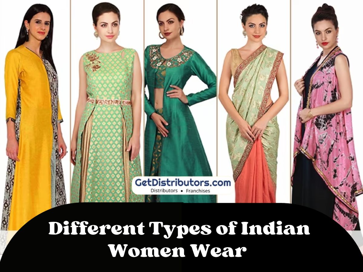 Different Types of Indian Women Wear : How Many