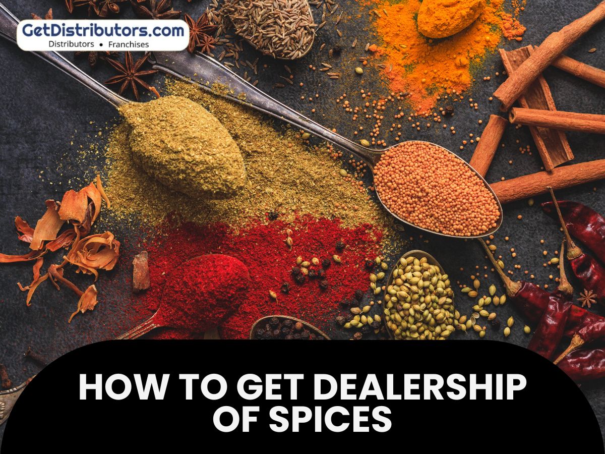 How to Get Dealership of Spices: Its Health Benefits