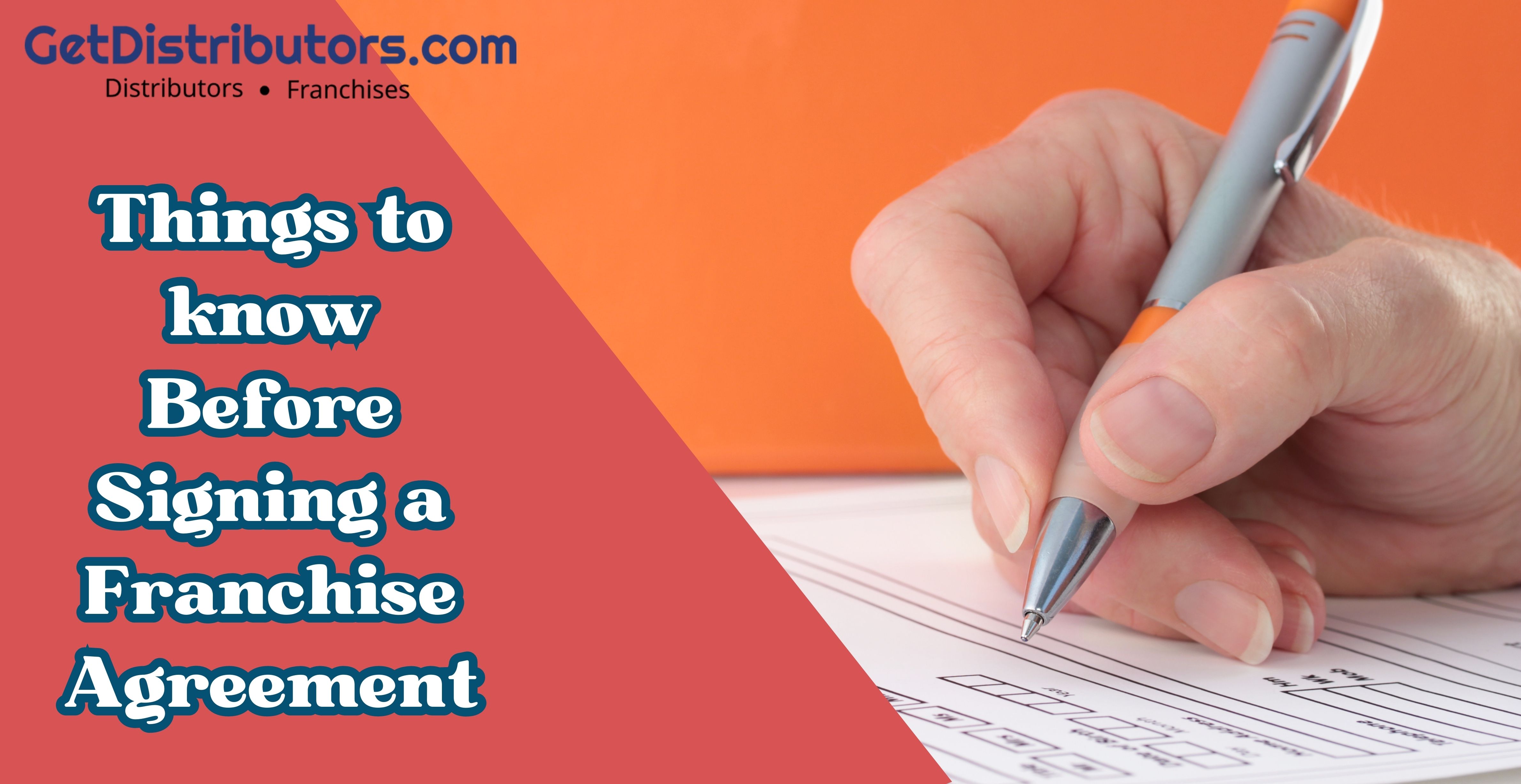 Things to know Before Signing a Franchise Agreement