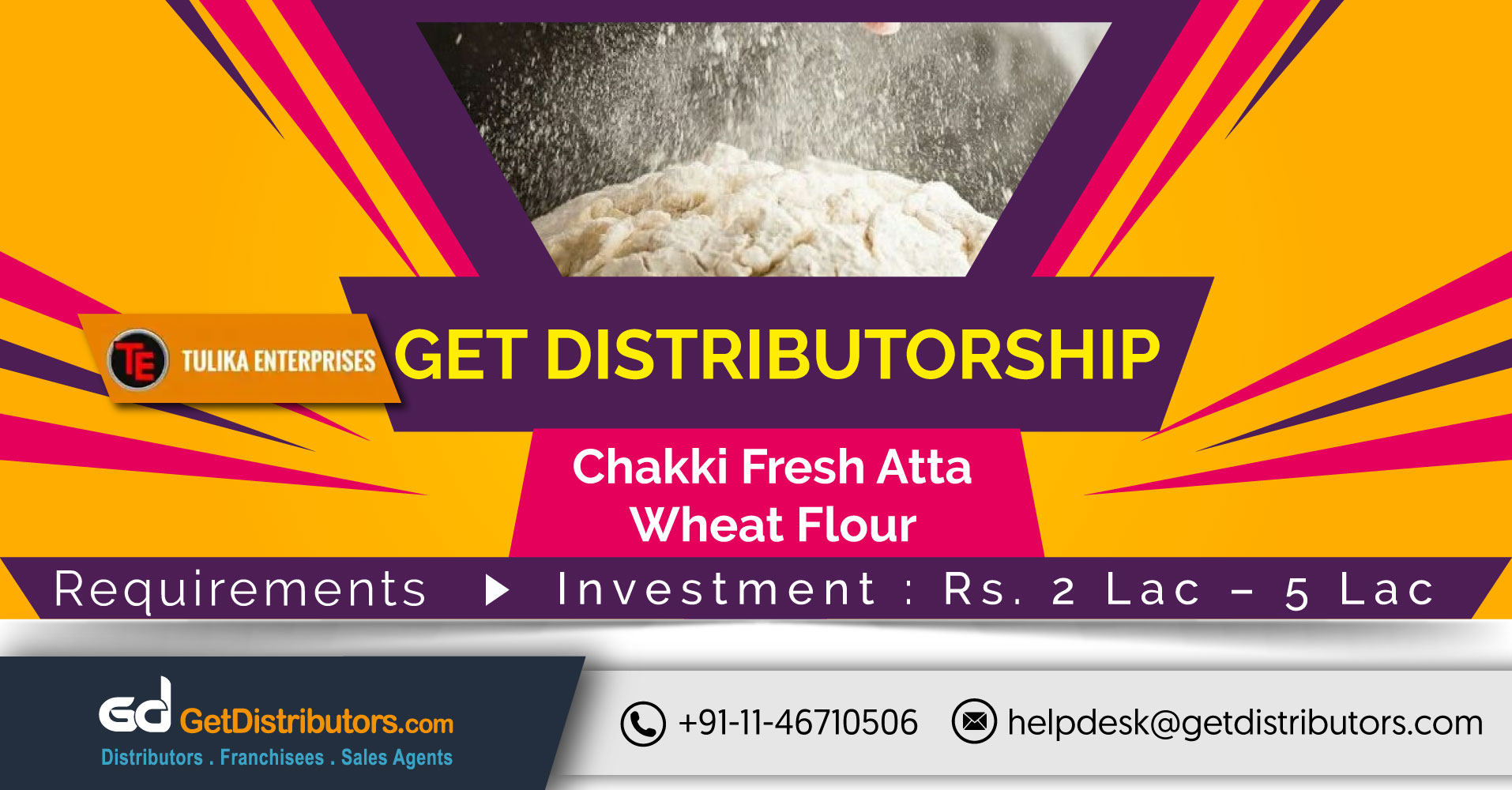 Get The Distributorship Of Unadulterated Atta (Wheat Flour) At Affordable Prices