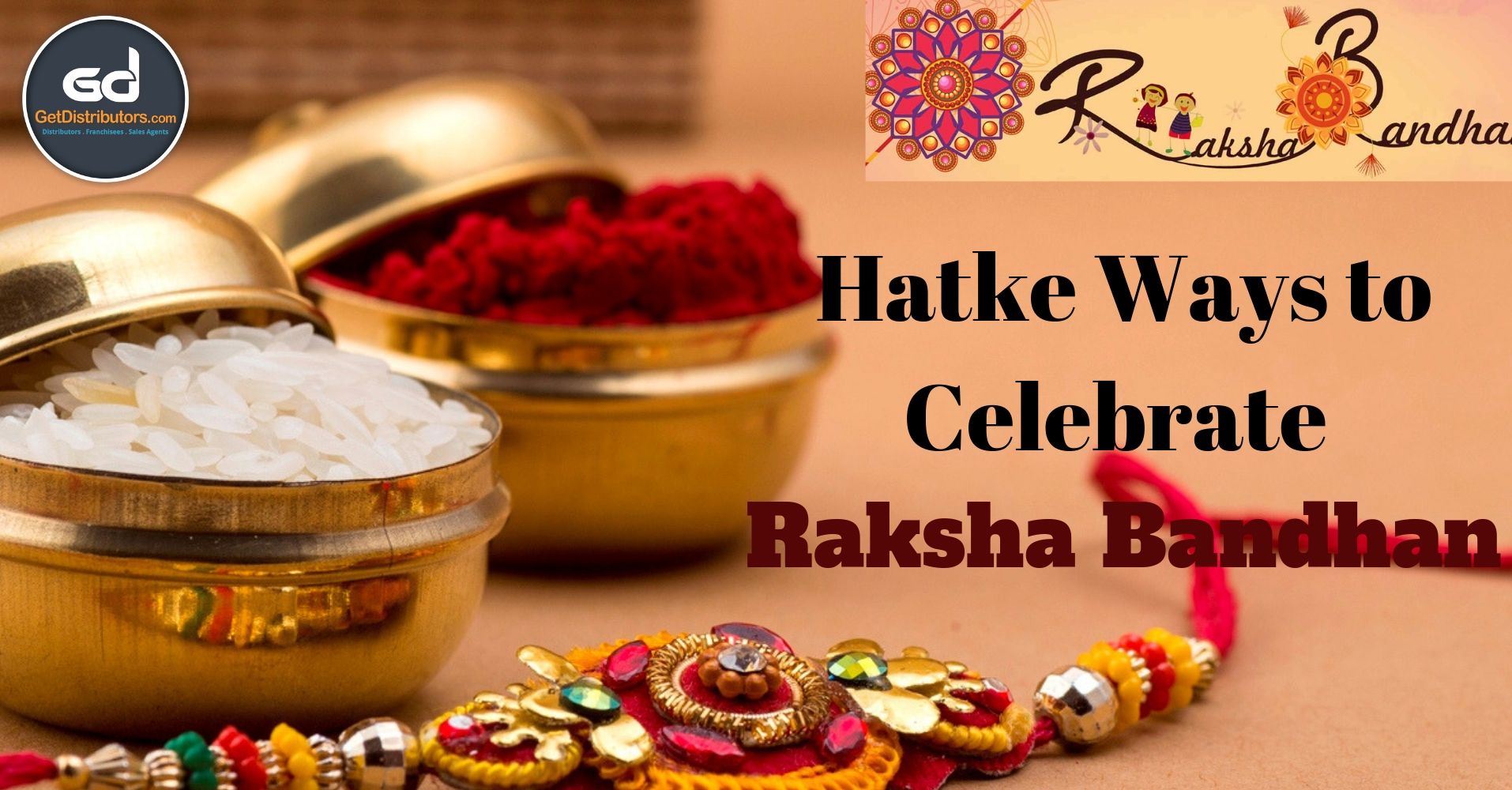 Hatke Ways To Celebrate Raksha Bandhan !