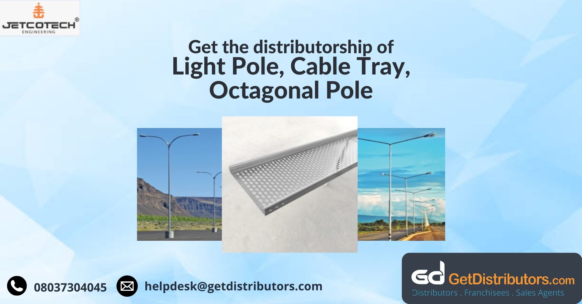 Distributorship of poles, cable trays, and allied products