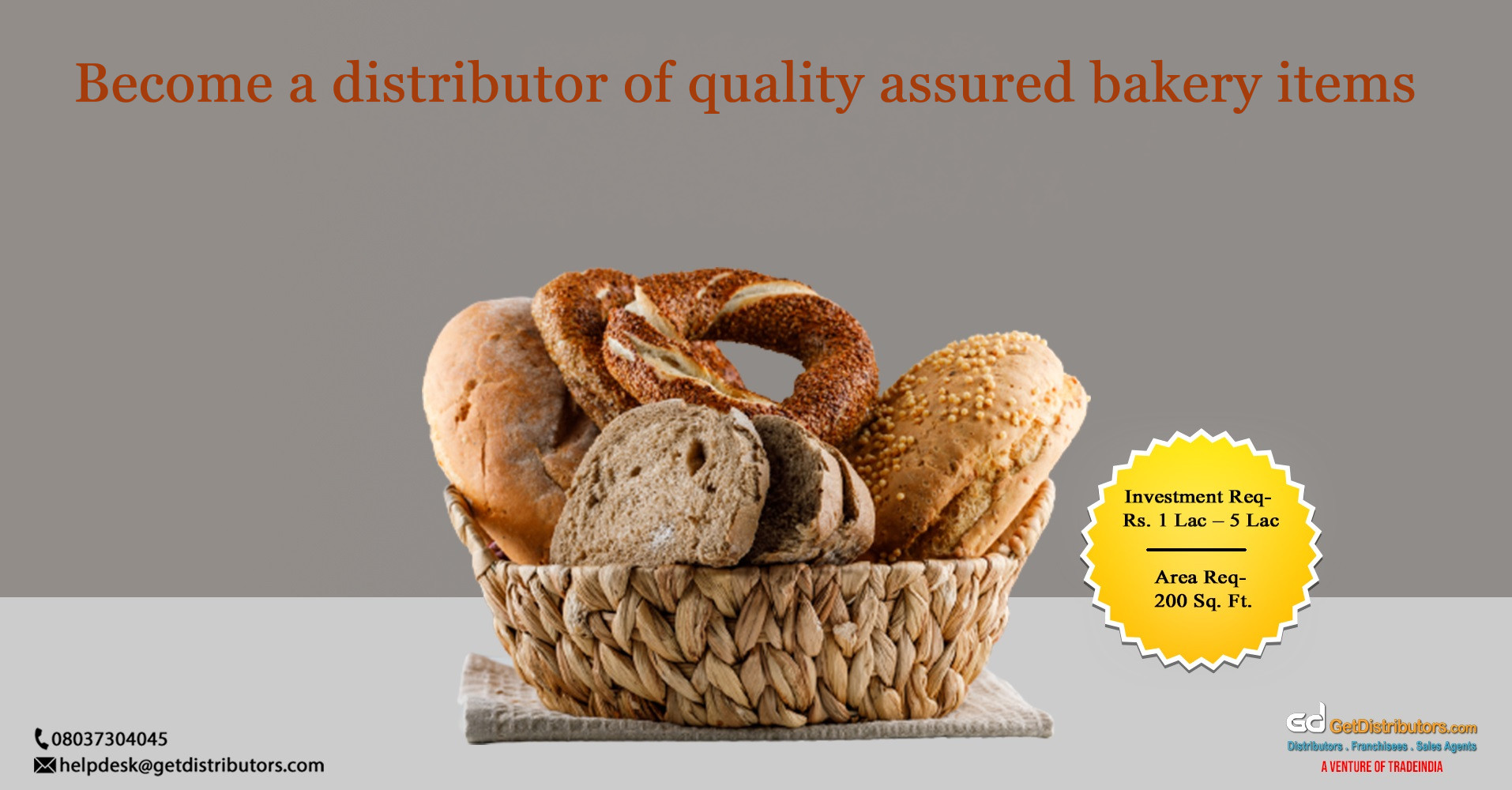 Become a distributor of quality assured bakery items