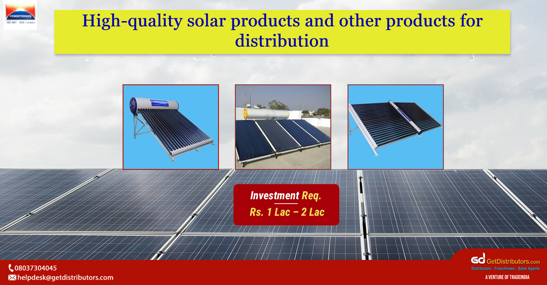 High-quality solar products and other products for distribution