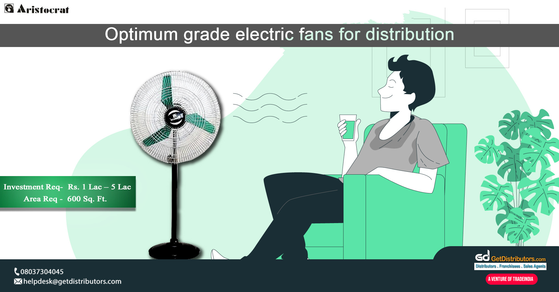 Optimum grade electric fans for distribution