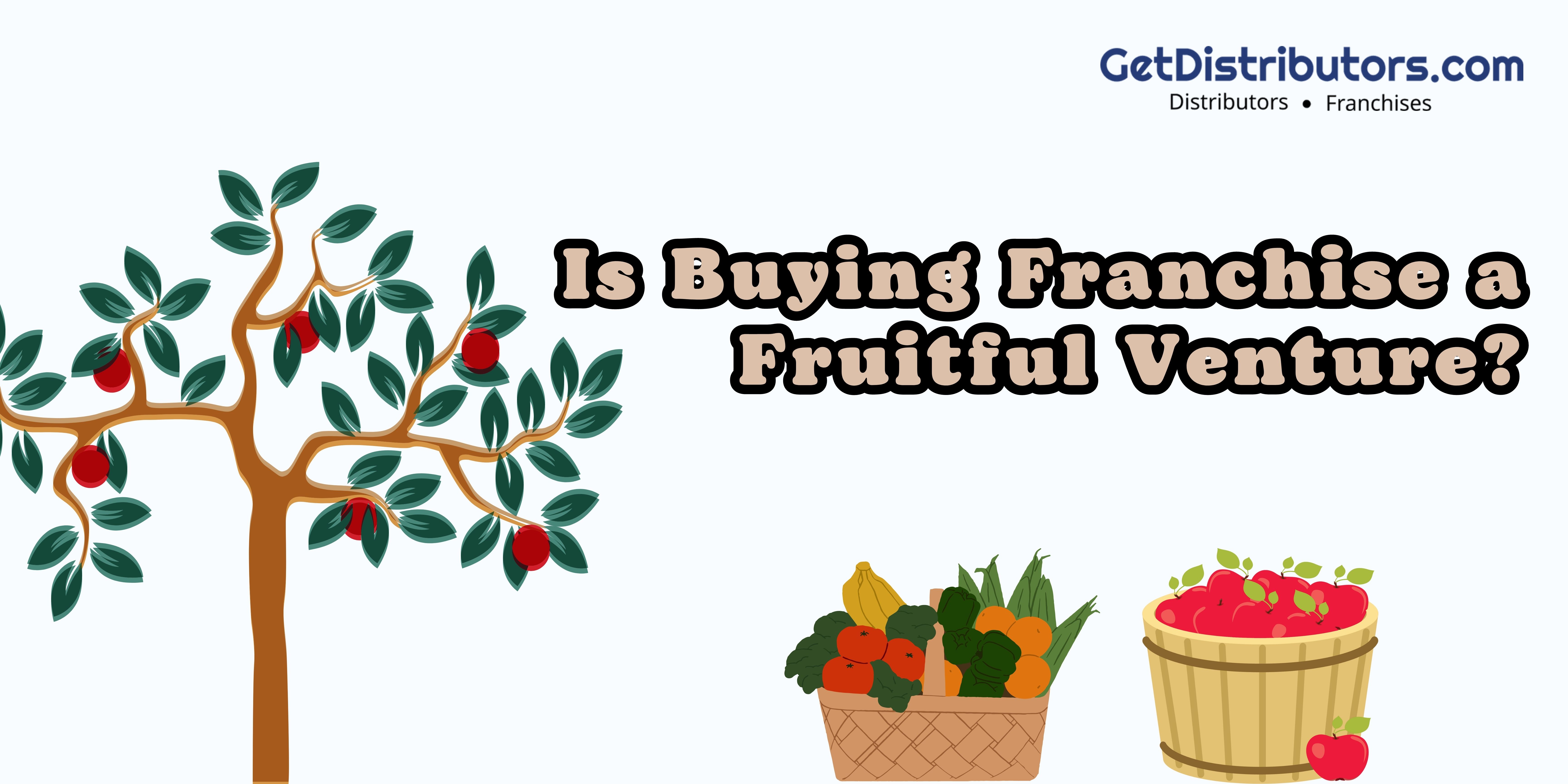 Is Buying Franchise a Fruitful Venture?