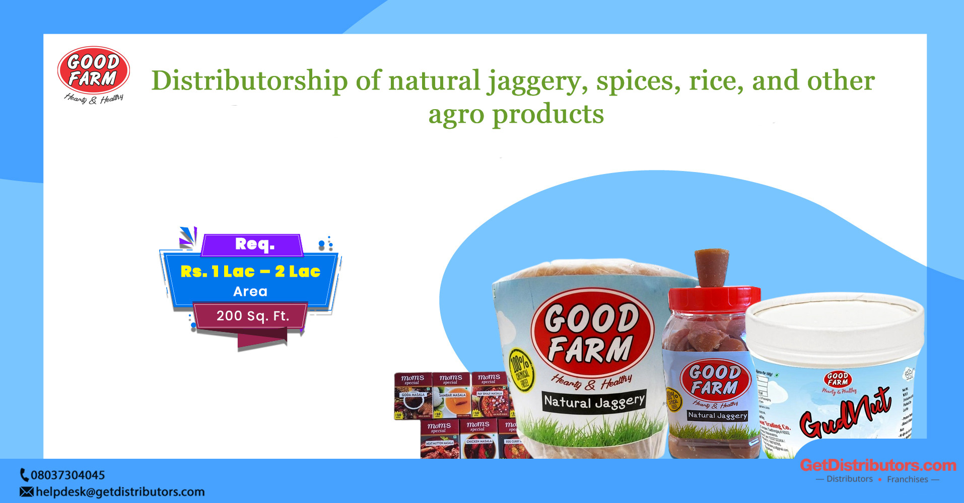 Distributorship of natural jaggery, spices, rice, and other agro products