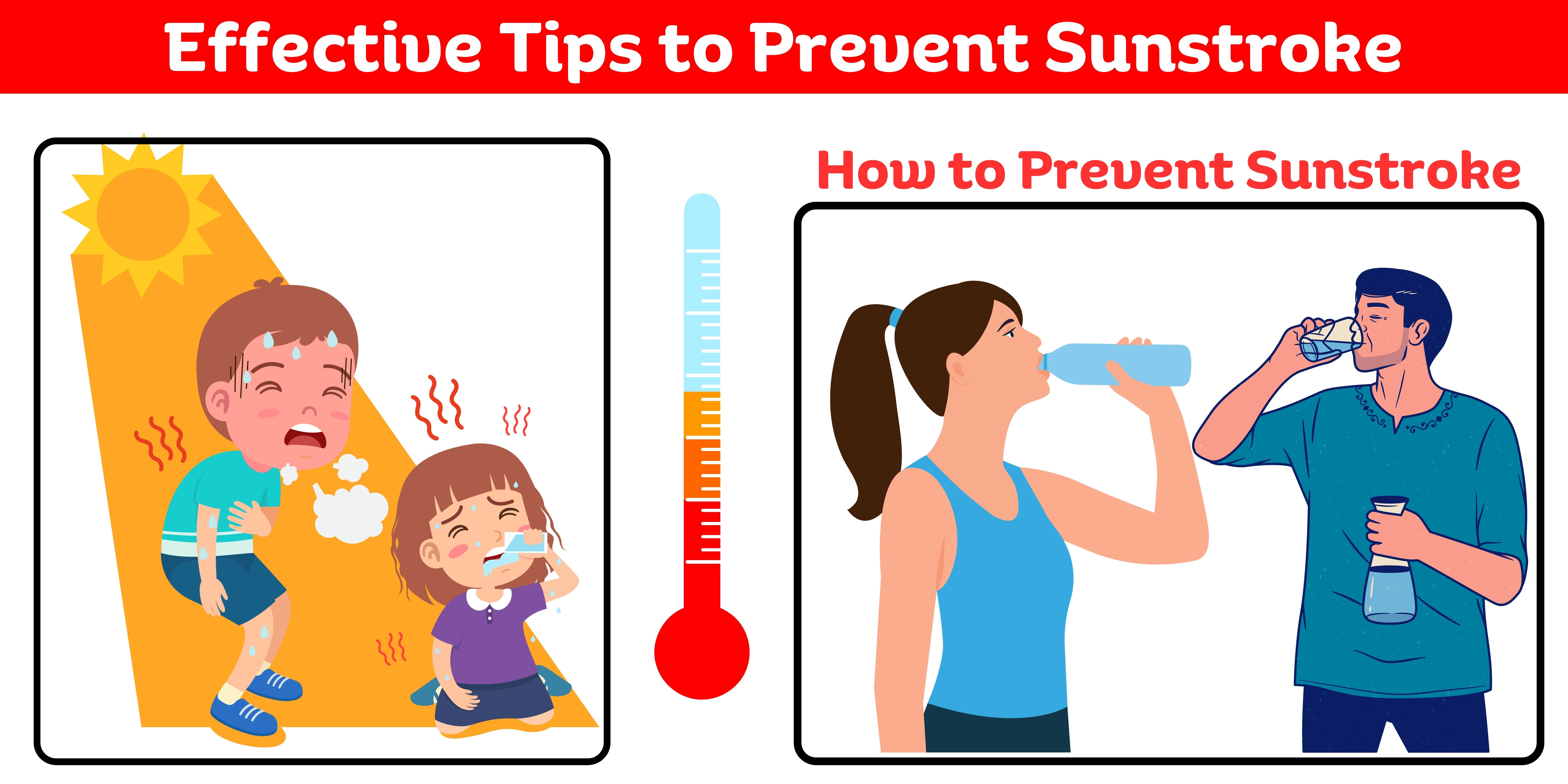 Effective Tips to Prevent Sunstroke