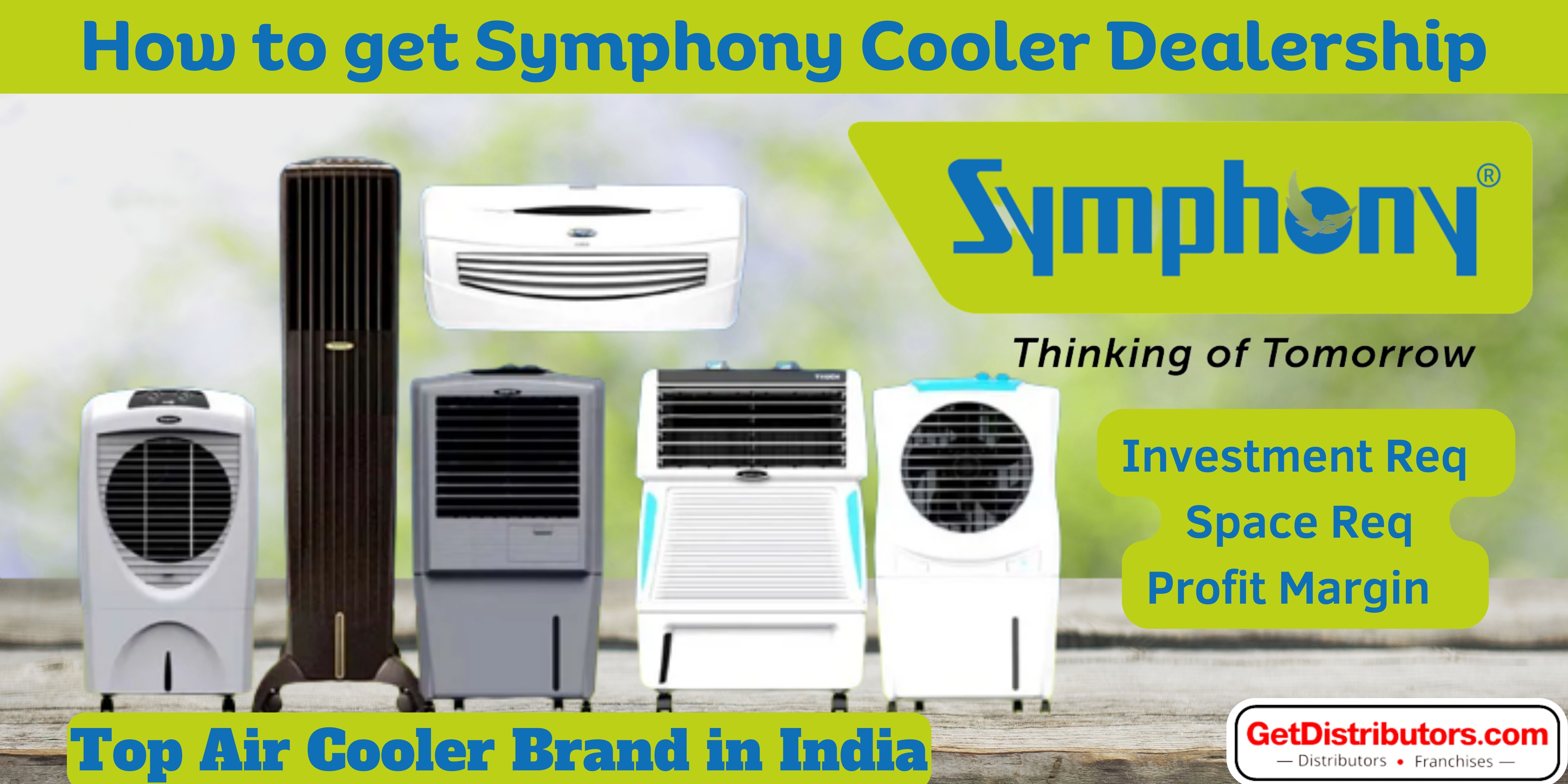 How to get Symphony Cooler Dealership – Best Air Cooler Brand in India