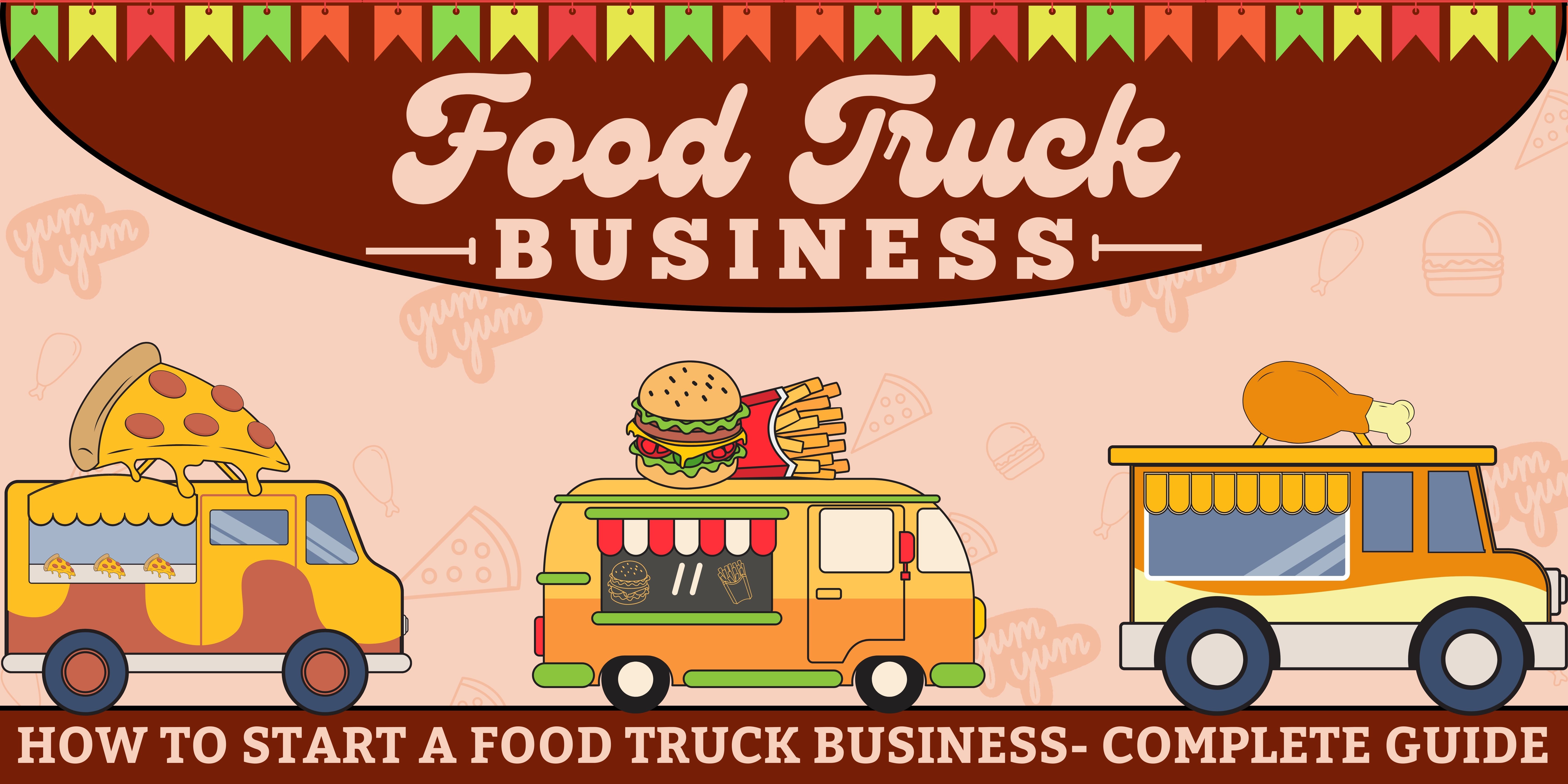 How To Start Food Truck Business – Complete Guide