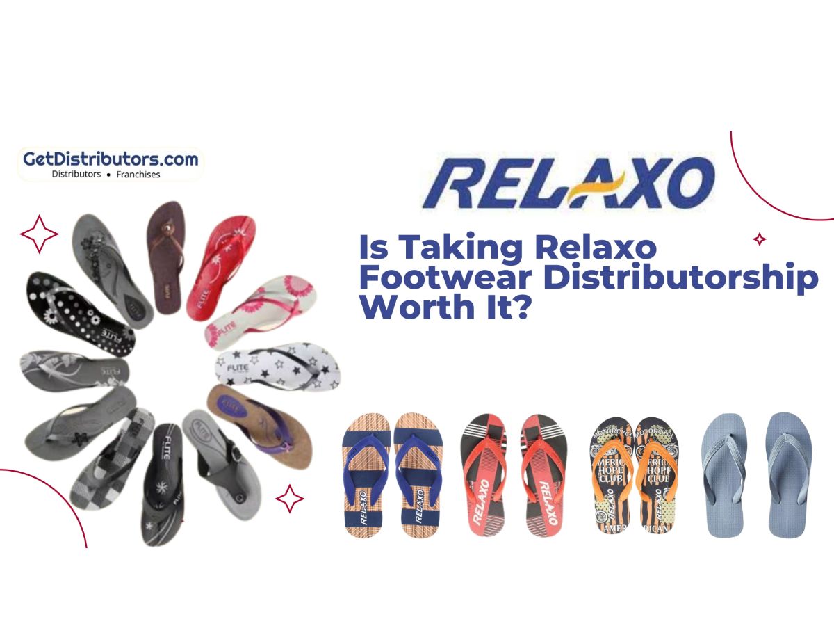 Relaxo Footwear Distributorship: Is It Worth It for Making Polished Profits