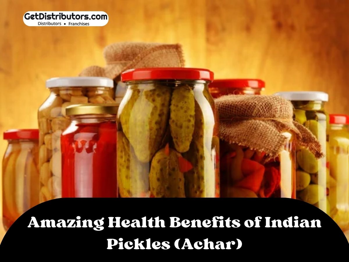 Amazing Health Benefits of Indian Pickles (Achar)