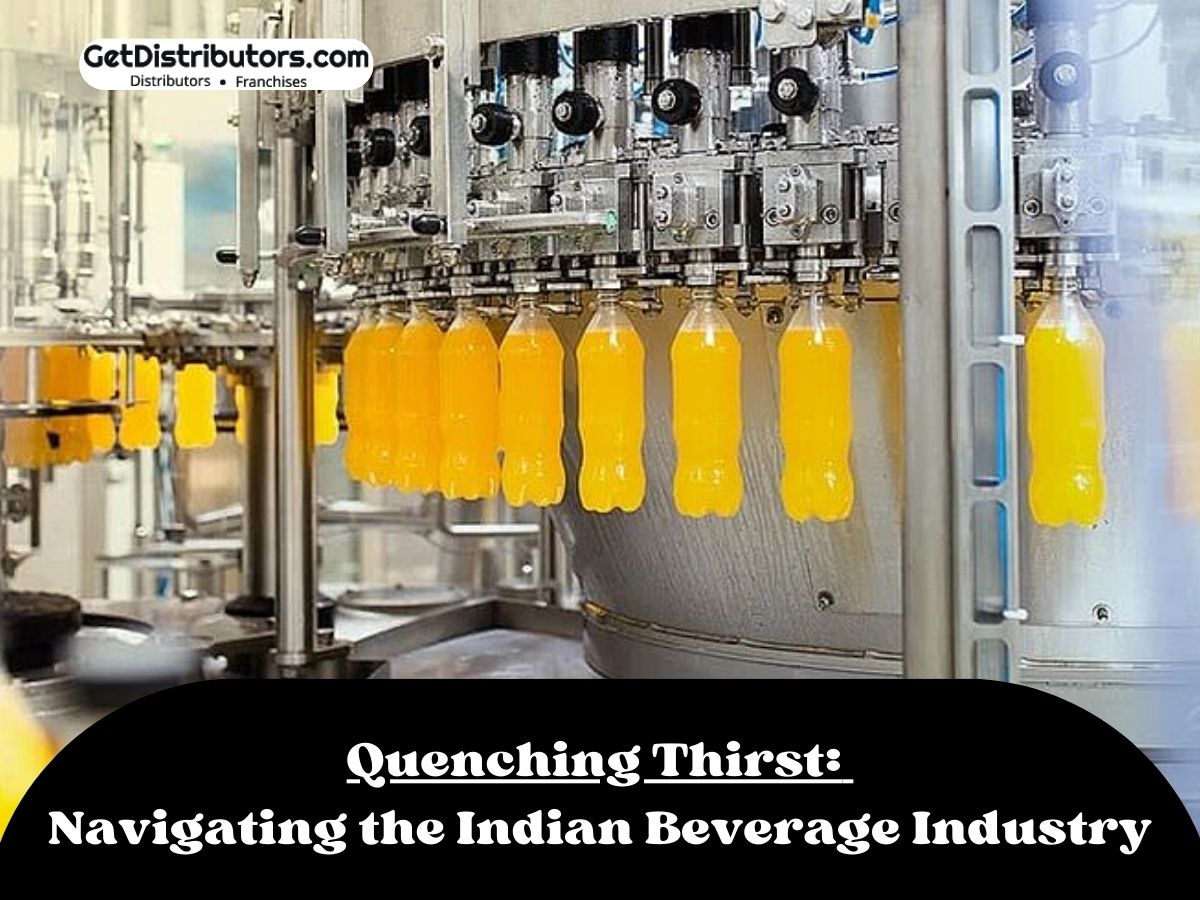 Quenching Thirst Navigating the Indian Beverage Industry