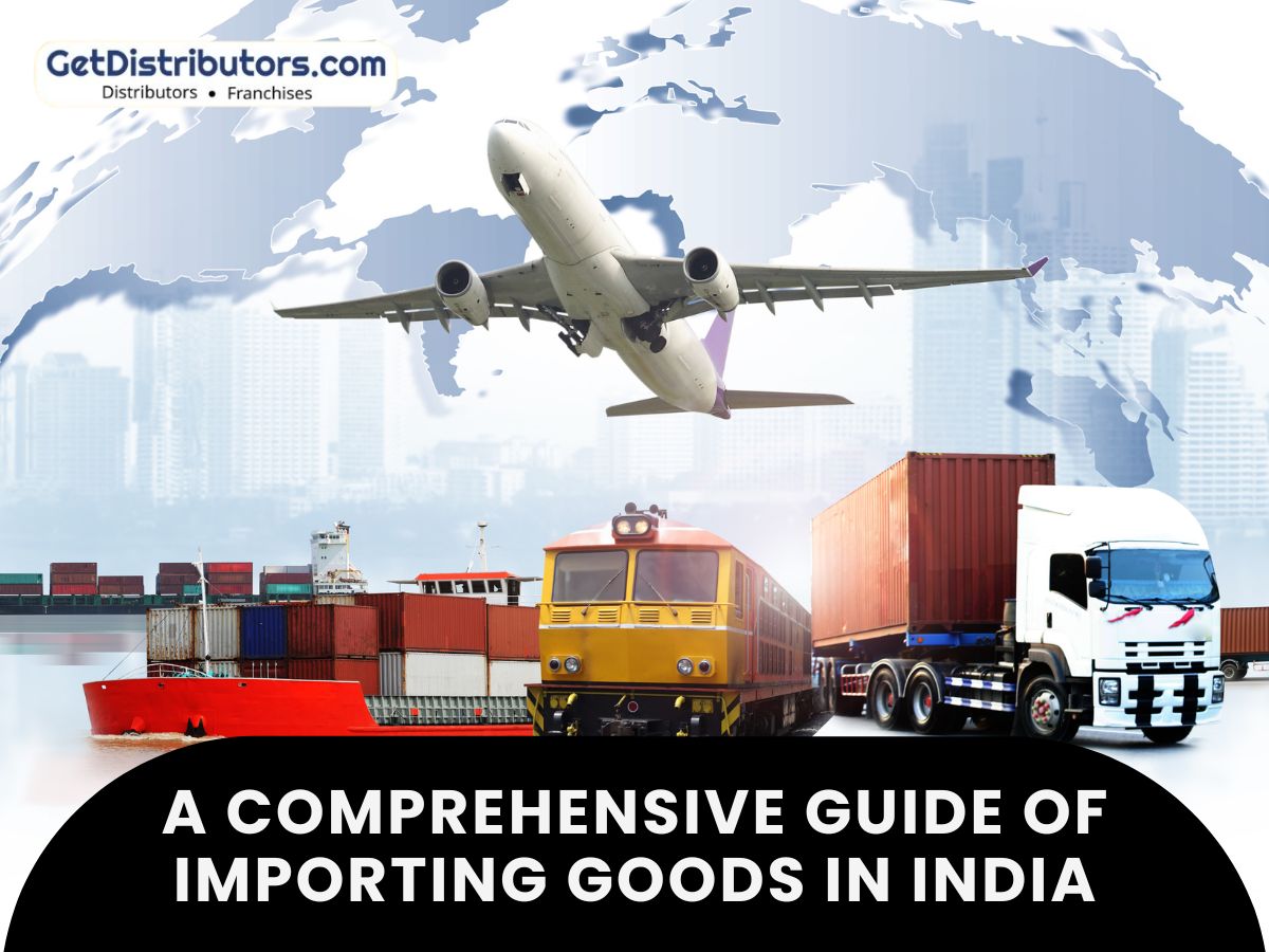 A Comprehensive Guide of Importing Goods in India