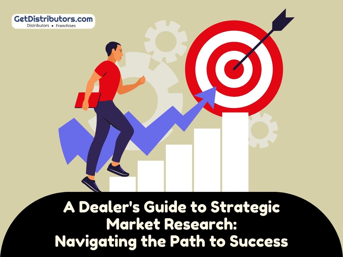 A Dealer’s Guide to Strategic Market Research: Navigating the Path to Success
