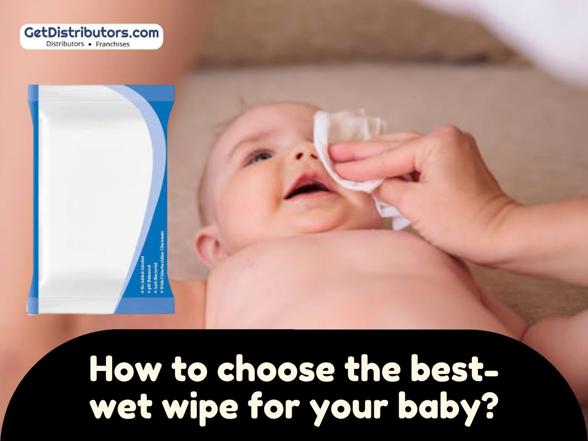 How to choose the best-wet wipe for your baby